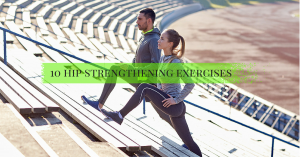 hip strengthening exercises