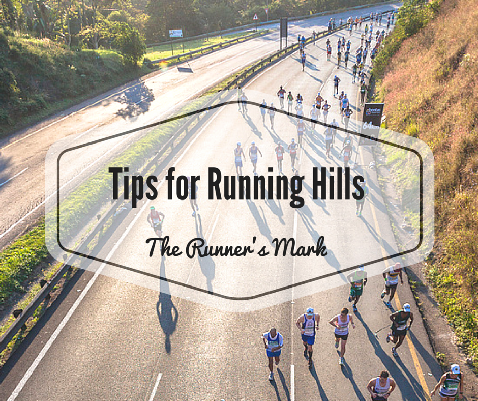 Tackle Hill Running With These Tips